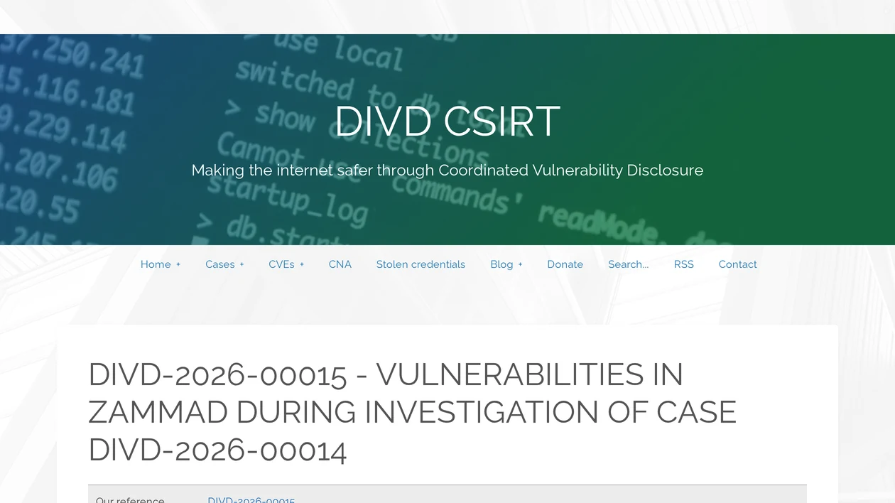 Screenshot of csirt.divd.nl: DIVD-2026-00015 - Vulnerabilities in Zammad during investigation of case DIVD-2026-00014 | DIVD CSIRT